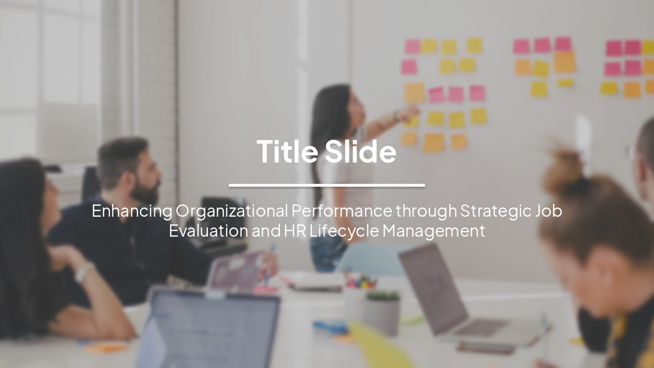 Job Evaluation & HR Lifecycle Management