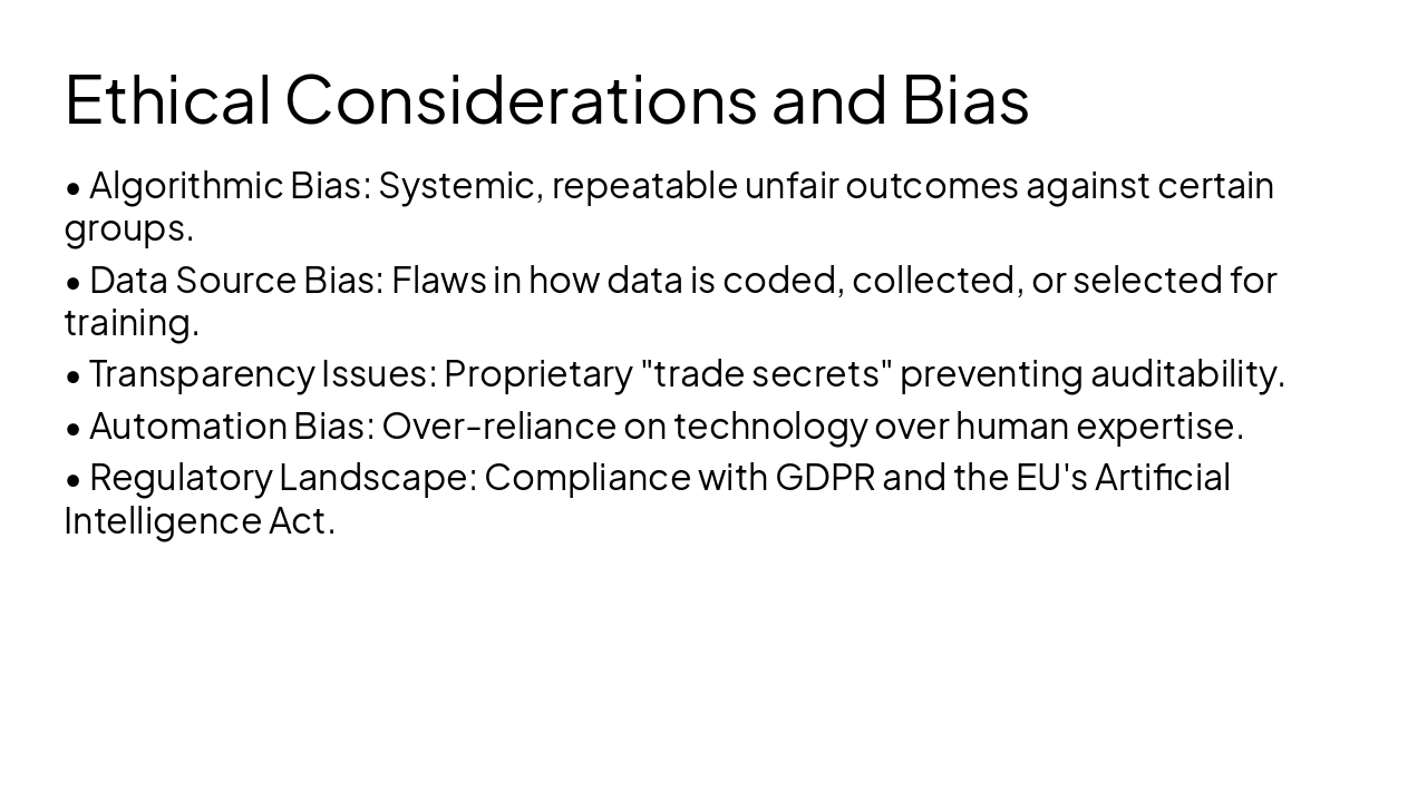 Slide 7 - Ethical Considerations and Bias