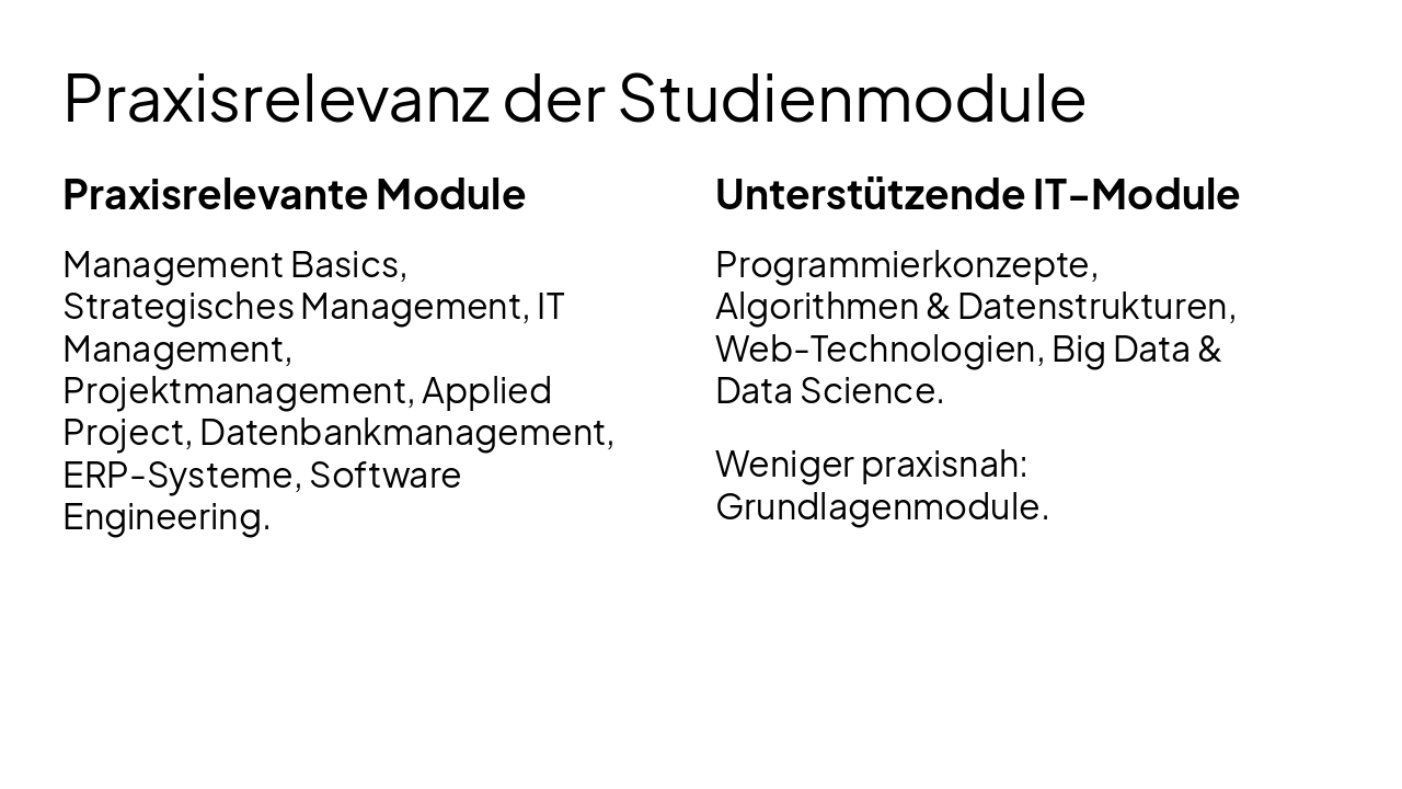 Slide 3 - Praxisrelevanz der Studienmodule