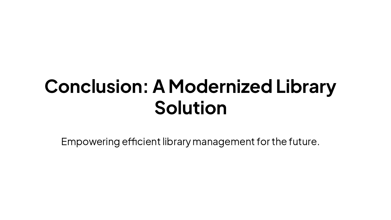 Slide 14 - Conclusion