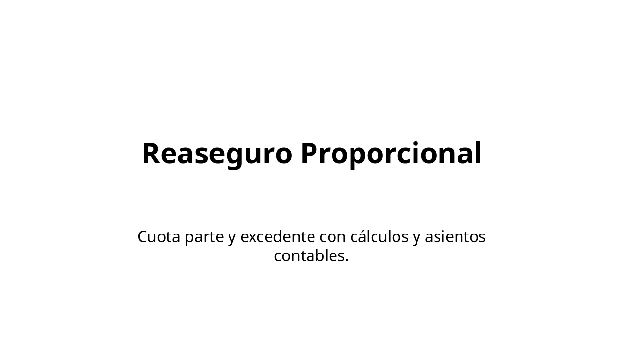 Slide 8 - Reaseguro Proporcional