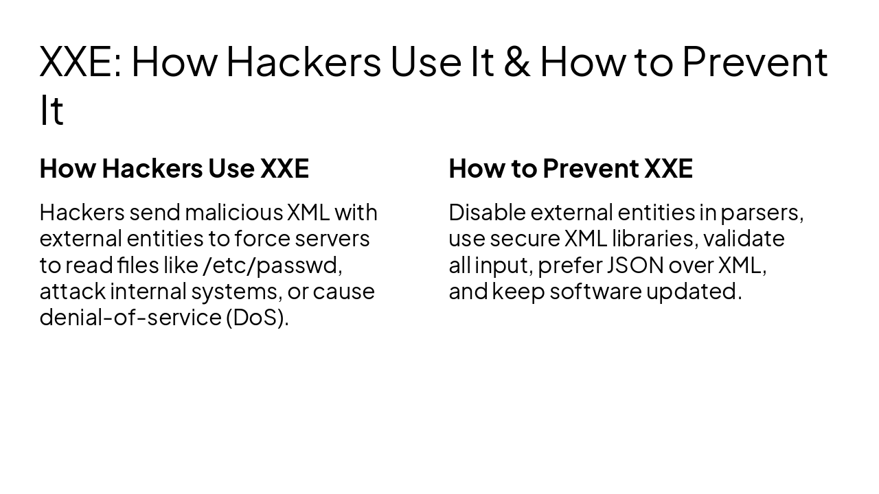 Slide 3 - XXE: How Hackers Use It & How to Prevent It