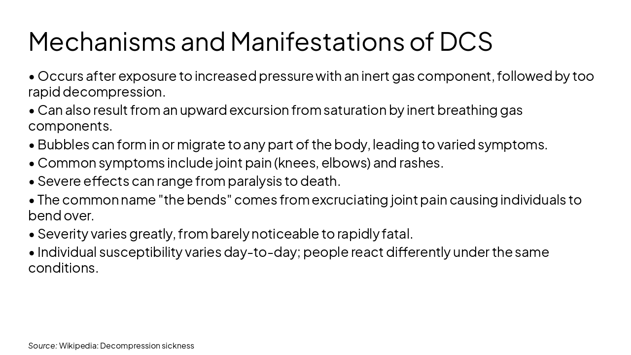 Slide 6 - Mechanisms and Manifestations of DCS