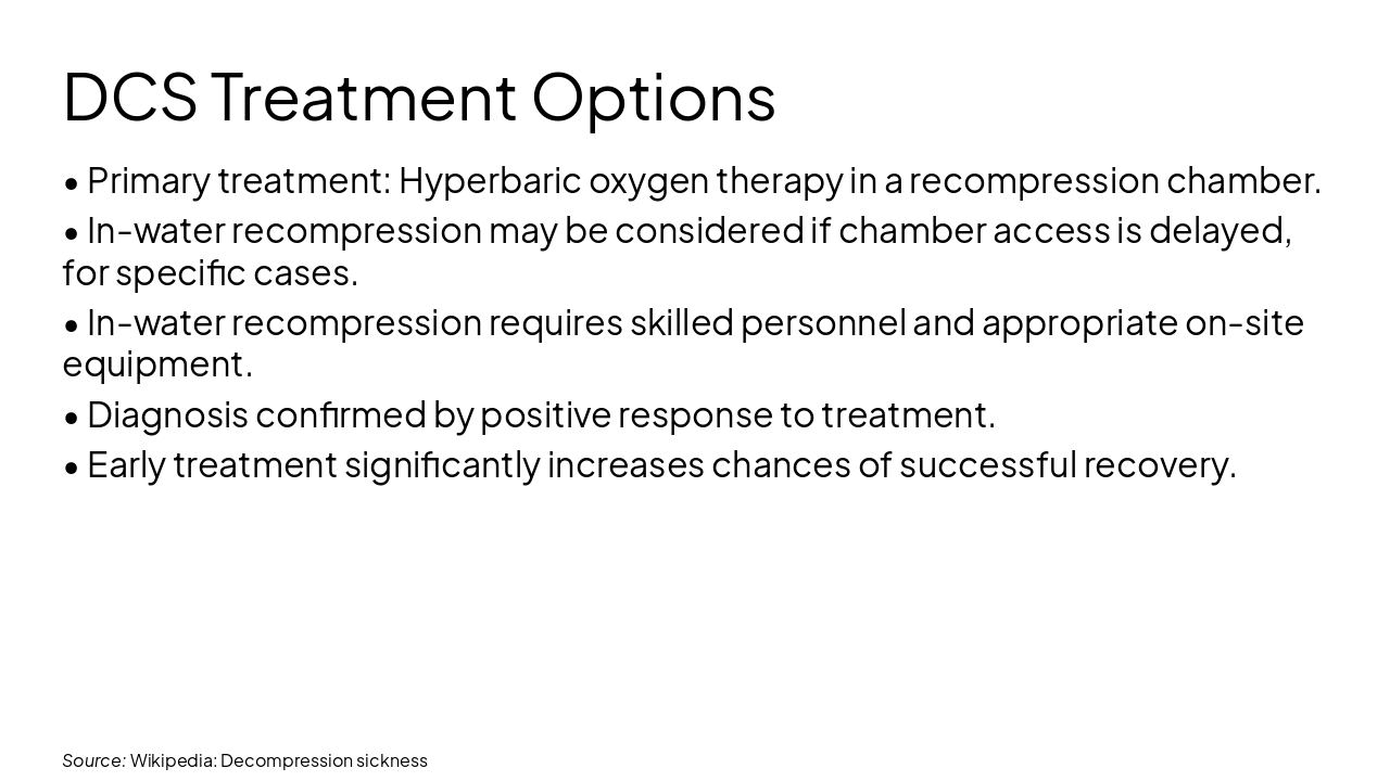 Slide 10 - DCS Treatment Options