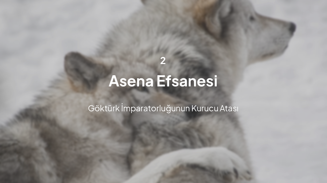 Slide 6 - Asena Efsanesi