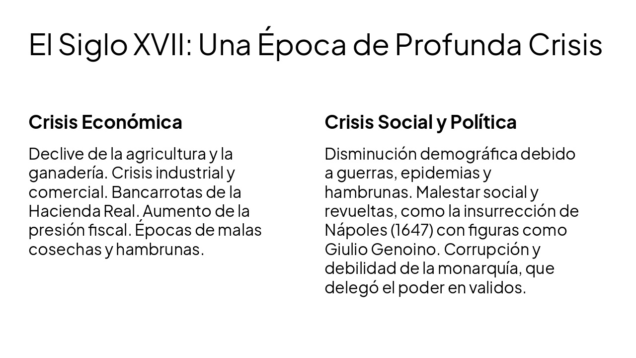 Slide 4 - El Siglo XVII: Una Época de Profunda Crisis