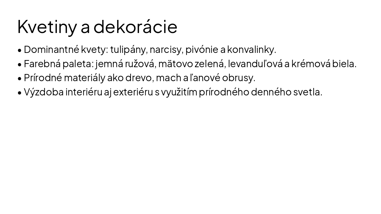 Slide 8 - Kvetiny a dekorácie