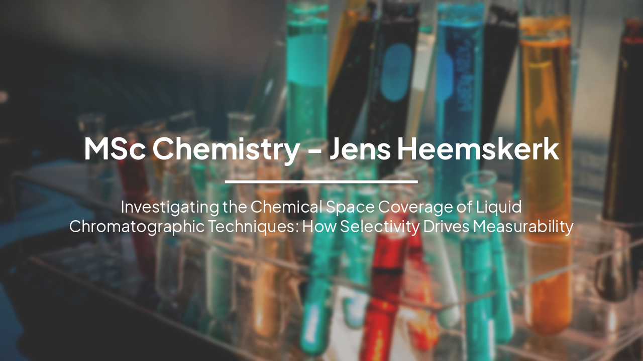 Slide 2 - MSc Chemistry - Jens Heemskerk