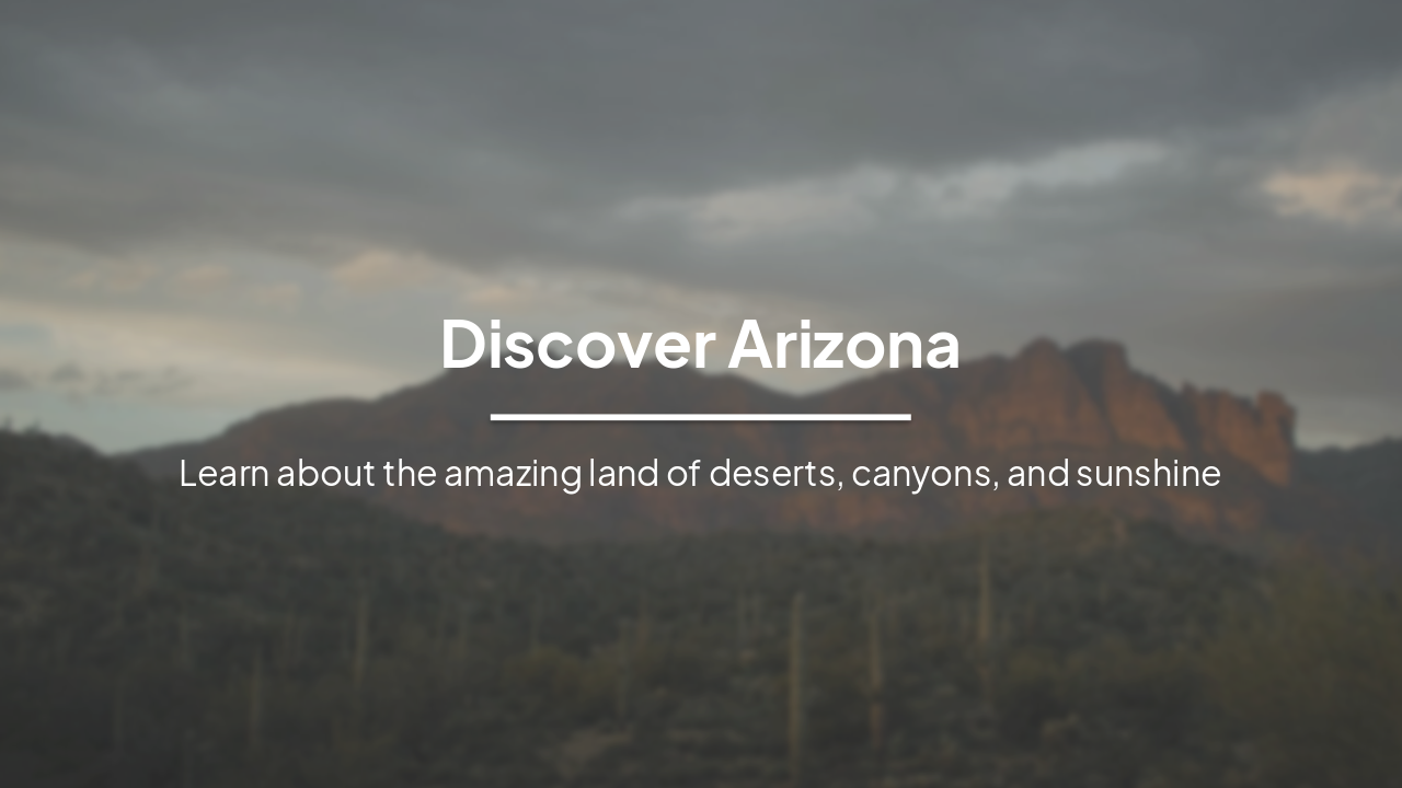 Discover Arizona: Fun Facts for Kids!