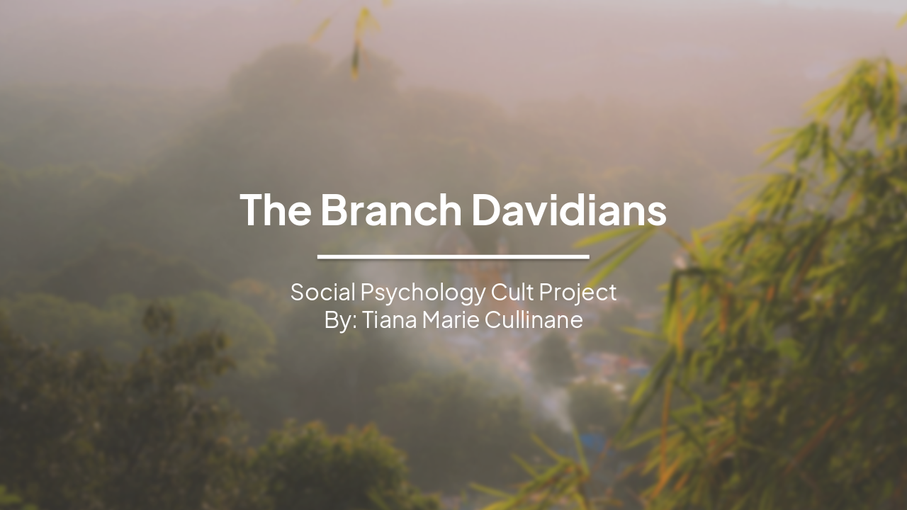 Slide 1 - The Branch Davidians