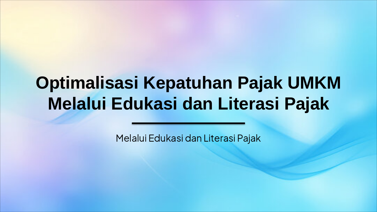 Optimizing UMKM Tax Compliance via Education (41 chars)