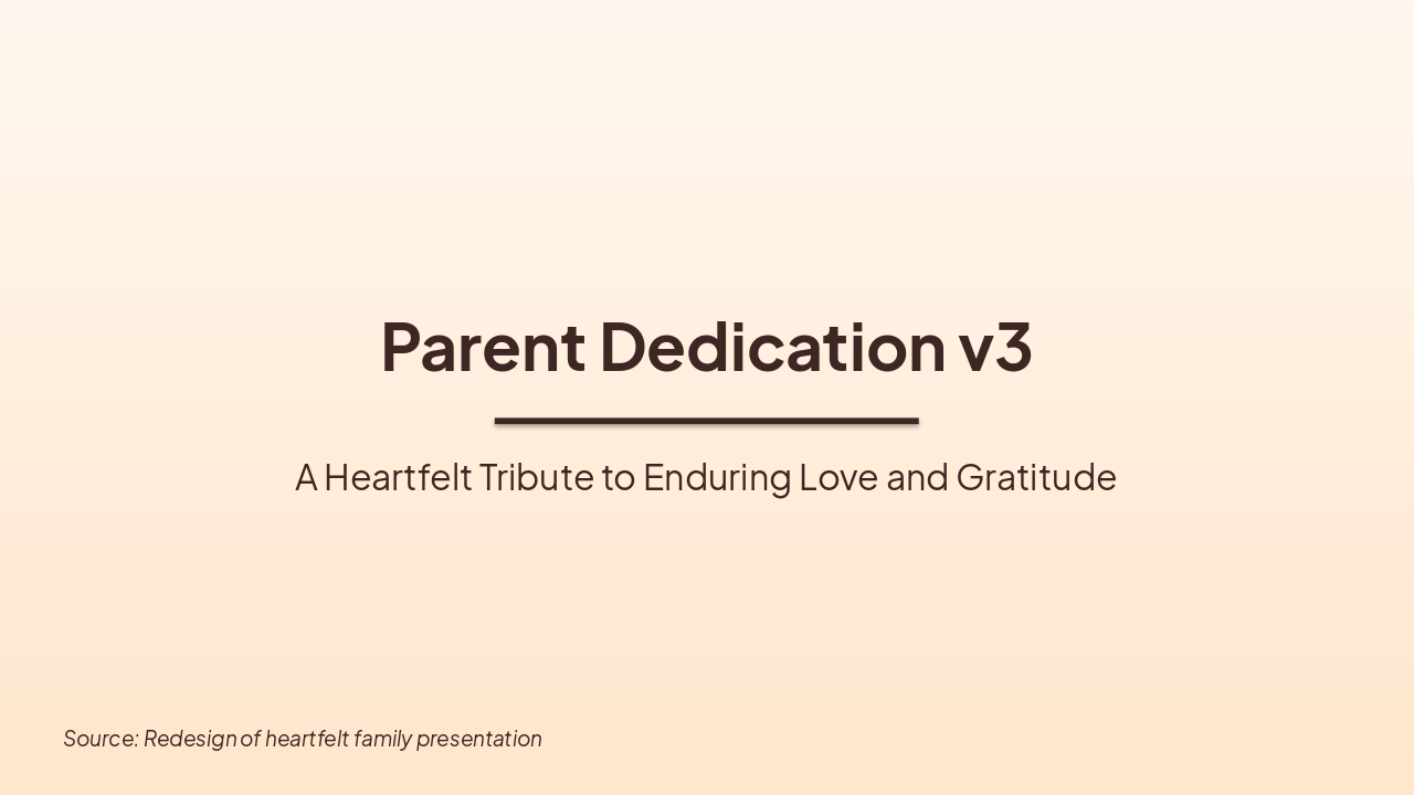 Heartfelt Parent Dedication Redesign
