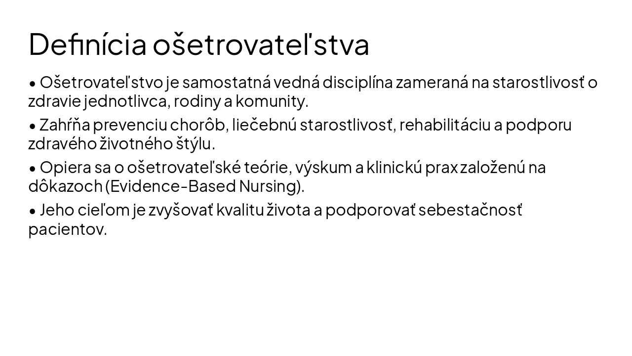 Slide 4 - Definícia ošetrovateľstva