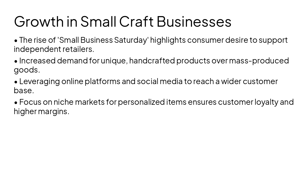 Slide 9 - Growth in Small Craft Businesses