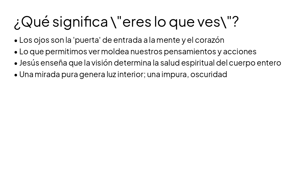 Slide 4 - ¿Qué significa \"eres lo que ves\"?