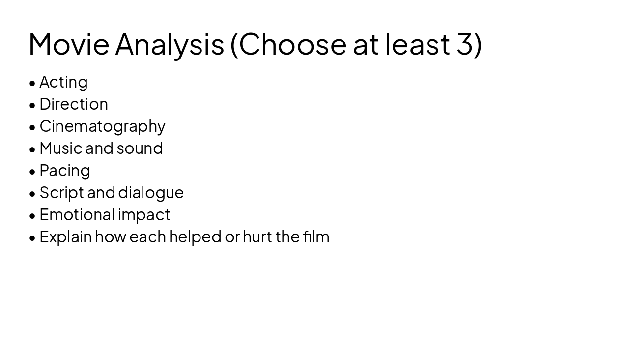 Slide 6 - Movie Analysis (Choose at least 3)