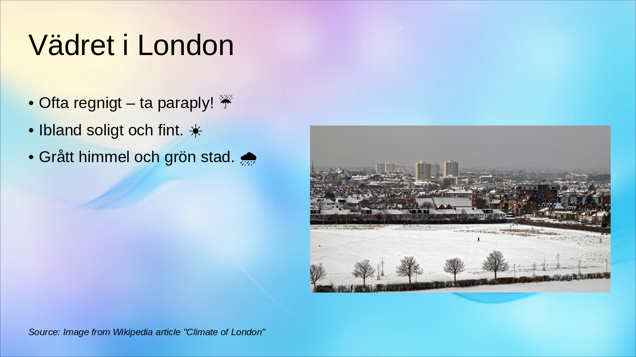 Slide 8 - Vädret i London