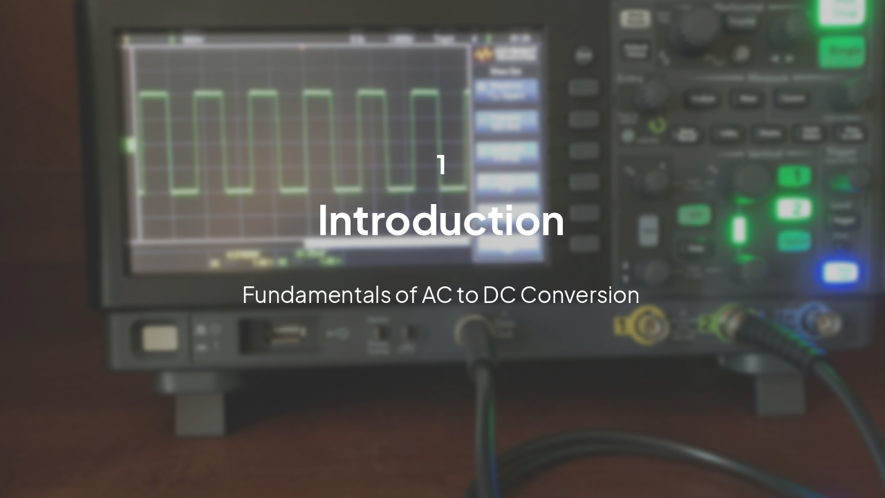 Slide 3 - Introduction to Rectifiers