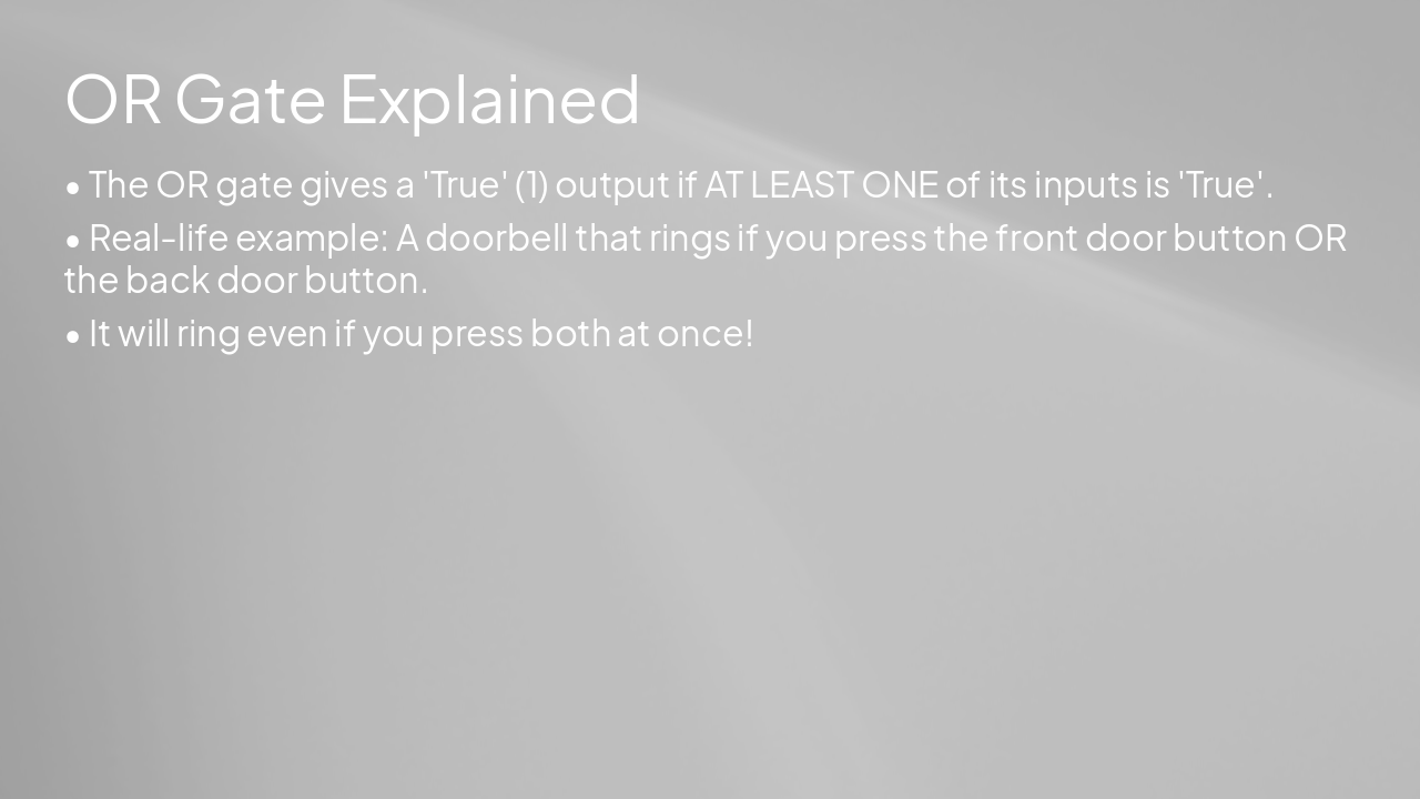 Slide 8 - OR Gate Explained