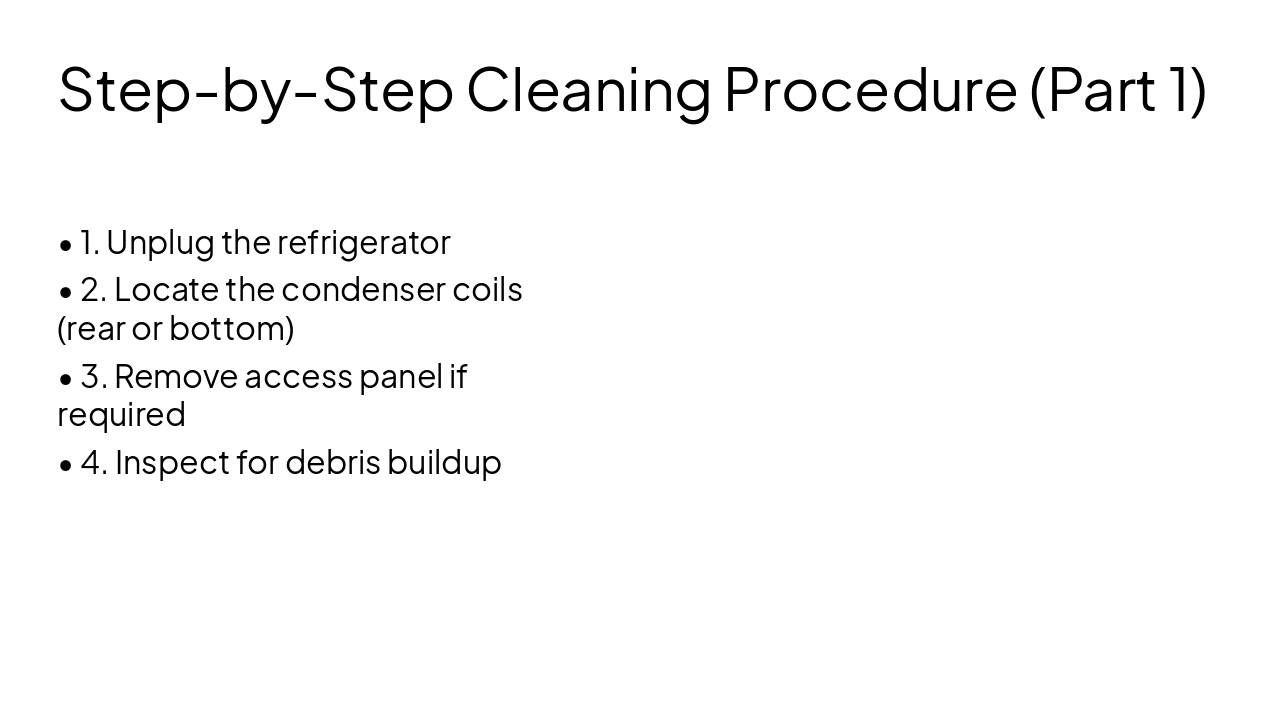 Slide 6 - Step-by-Step Cleaning Procedure (Part 1)