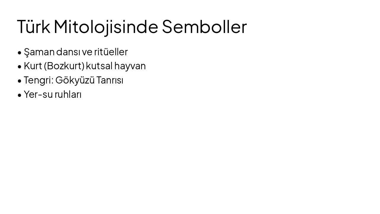 Slide 5 - Türk Mitolojisinde Semboller
